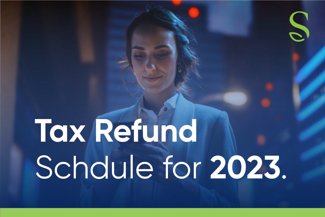 Tax Refund Schedule for 2023